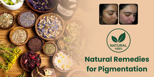 Natural Remedies for Pigmentation