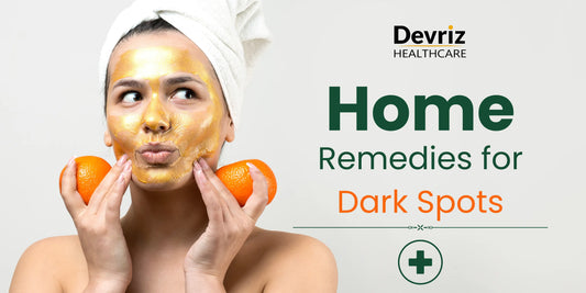 Home Remedies for Dark Spots