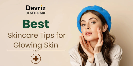 Skincare Tips