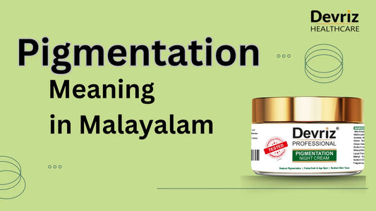 pigmentation meaning in malayalam