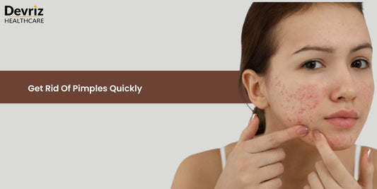 Get Rid Of Pimples Quickly