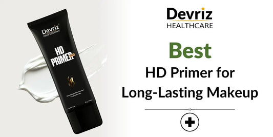 Best HD Primer for Long-Lasting Makeup