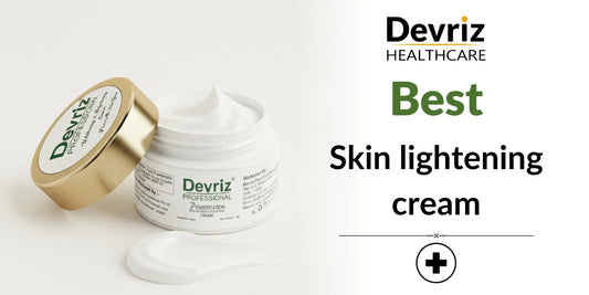 best skin lightening cream