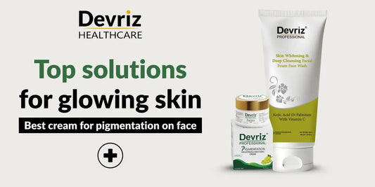 Best cream for pigmentation on face